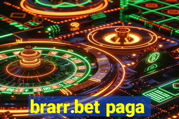 brarr.bet paga